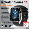 For IOS Watch Series 11 Men Women Smart Watch GPS Trajectory Bracelet AMOLED Display Bluetooth Call Sport Waterproof Smart Watch